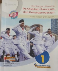 Image of Membangun Wawasan dan Pendidikan Pancasila dan Kewarganegaraan