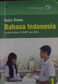 Image of Buku Siswa  Bahasa Indonesia untuk Kelas VII SMP dan MTs