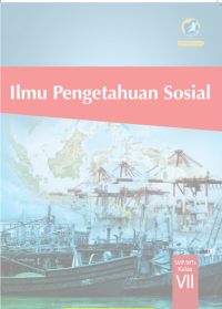 Image of Ilmu Pengetahuan Sosial Kelas VII