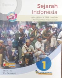 Image of Sejarah Indonesia untuk Kelas X SMA dan MA Kelompok Mata Pelajaran Wajib