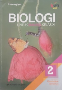 Image of Biologi Untuk SMA/MA Kelas XI Kelompok Peminatan Matematika dan IPA