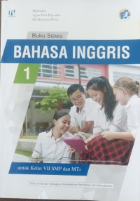 Image of Buku siswa Bahasa Inggris 1 untuk kelas VII SMP dan MTs