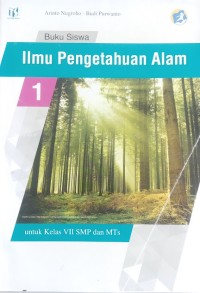 Image of Buku Siswa Ilmu Pengetahuan Alam 1 untuk Kelas VII SMP dan MTs