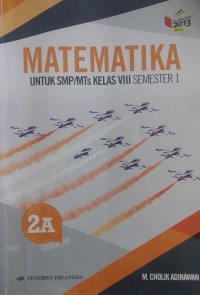 Image of Matematika untuk SMP/MTs Kelas VIII Semester 1 :2A