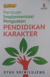 Image of Panduan Implementasi Penguatan: PENDIDIKAN KARAKTER