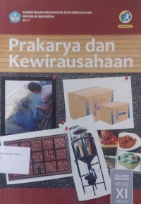 Image of Prakarya dan Kewirausahaan untuk SMA/MA/SMK/MAK Kelas Xl Semester 1