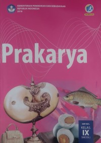 Image of Prakarya SMP/MTs Kelas IX Semester 2