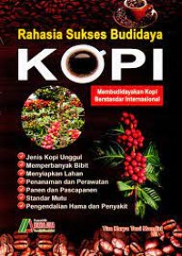 Image of Rahasia Sukses Budidaya Kopi