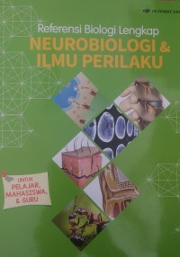 Image of Referensi Biologi Lengkap NEUROBIOLOGI & ILMU PERILAKU