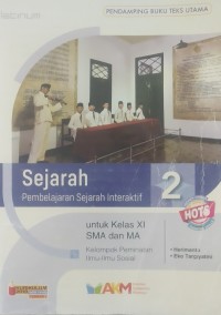 Image of Sejarah 2 Pembelajaran Sejarah Interaktif untuk Kelas XI SMA/MA