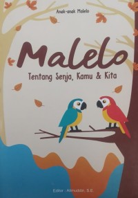 Image of Malelo; Tentang Senja kamu dan Kita
