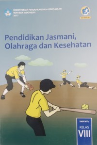 Image of Pendidikan Jasmani, Olahraga dan Kesehatan SMP/MTs Kelas VIII